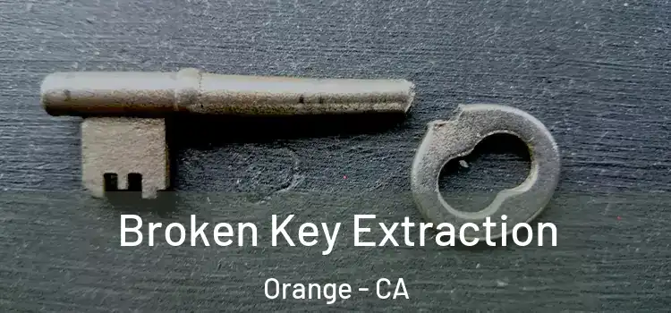 Broken Key Extraction Orange - CA